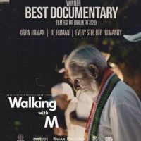 Film Maker Akash Sagar Chopra’s Documentary WALKING WITH M  Wins Four Awards Across The Film Festival Circuit In Europe