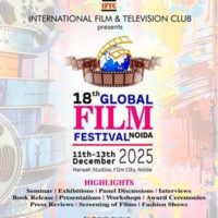 18th Global Film Festival Noida 2025 Announced For 11th To 13th December